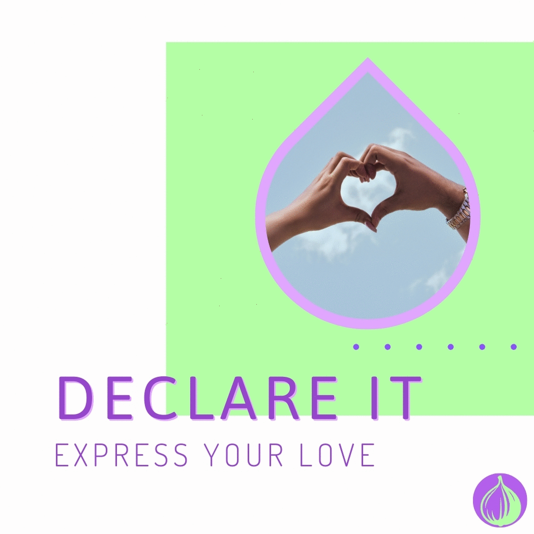 Declare It - Express Your Love | LUCKY FIG