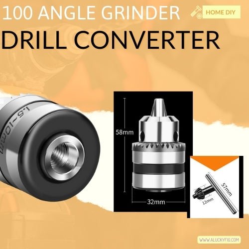 100 Angle Grinder Conversion Chuck | Transform Angle Grinder into an Electric Drill - LUCKY FIG